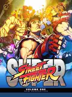 Super Street Fighter Volume 1: New Generation by Ken Siu-chong