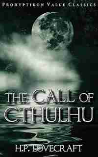 The Call Of Cthulhu by H. P. Lovecraft