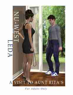 A Visit To Aunt Rita's: A Rework Of An Original Female/male Spanking Comic First Produced By Nu-west/leda In The 1980's by Ed Lee