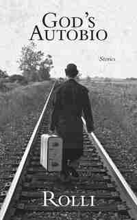 God's Autobio by Rolli