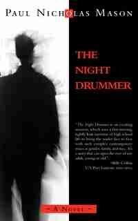 The Night Drummer by Paul Nicholas Mason