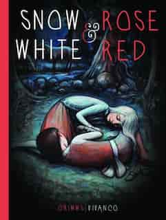 Snow White And Rose Red by Brothers Grimm