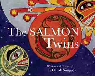 The Salmon Twins by Caroll Simpson