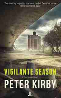 Vigilante Season by Peter Kirby