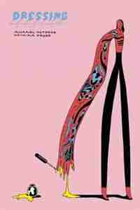 Dressing by Michael Deforge