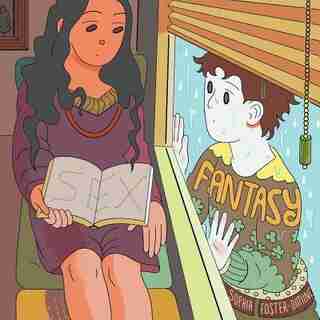 Sex Fantasy by Sophia Foster-dimino