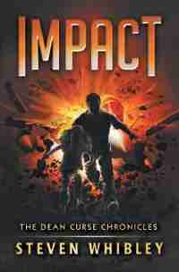 Impact: Book 3) by Steven Whibley