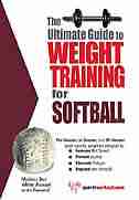 Ultimate Guide to Weight Training for Softball by Rob Price,Rob