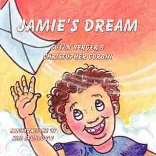Jamie's Dream by Susan Berger