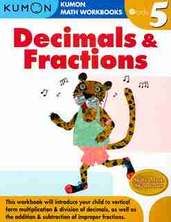 Grade 5 Decimals & Fractions by Kumon