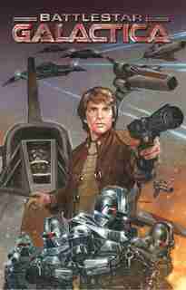 Classic Battlestar Galactica Volume I by Rick Remender