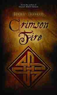 Crimson Fire: Book Two in the Dreamer's Cycle Series by Holly Taylor