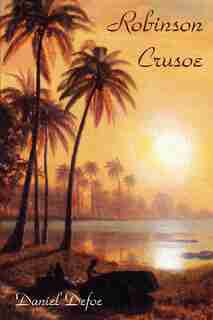Robinson Crusoe by Daniel Defoe