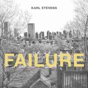 Failure by Karl Stevens