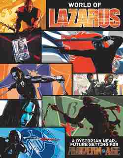 The World Of Lazarus: A Modern Age Campaign Setting by Neal Bailey