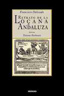 La Lozana Andaluza by Francisco Delicado