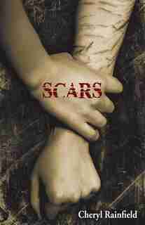 Scars de Cheryl Rainfield
