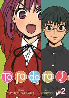 Toradora! Vol. 2 by Yuyuko Takemiya