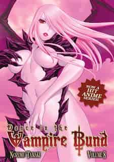Dance In The Vampire Bund Vol. 8 by Nozomu Tamaki