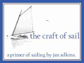 The Craft of Sail by Jan Adkins