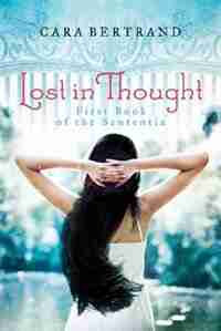 Lost In Thought by Cara Bertrand