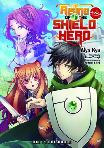 The Rising Of The Shield Hero Volume 01 The Manga