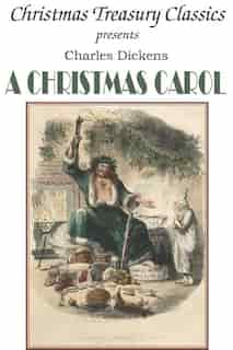 A Christmas Carol by Charles Dickens