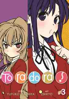 Toradora! Vol. 3 by Yuyuko Takemiya