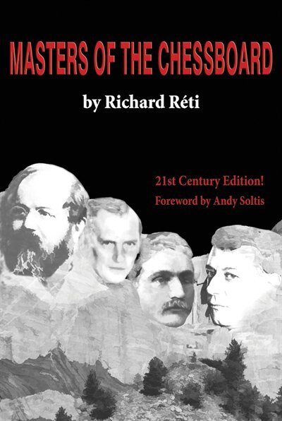 Masters of the Chessboard by Richard Réti