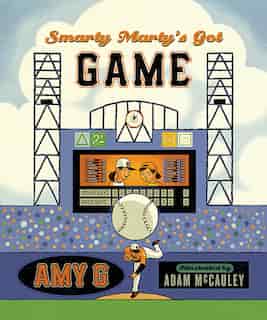 Smarty Marty's Got Game by Amy Gutierrez