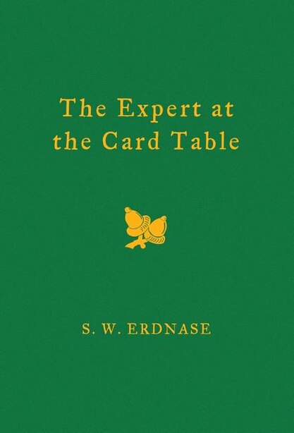 The Expert at the Card Table by S. W. Erdnase