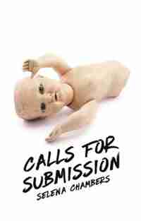 Calls for Submission by Selena Chambers