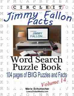 Circle It, Jimmy Fallon Facts, Word Search, Puzzle Book by Lowry Global Media LLC