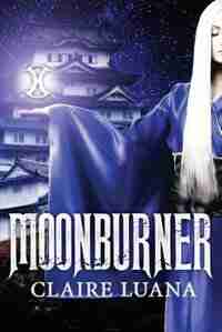 Moonburner by Claire Luana