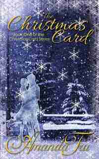 The Christmas Card by Amanda Tru