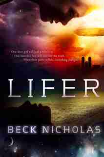 Lifer by Beck Nicholas