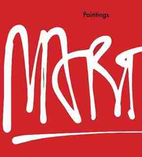 Eddie Martinez: Paintings by Glenn O'Brien