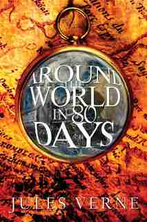 Around The World In 80 Days by JULES VERNE