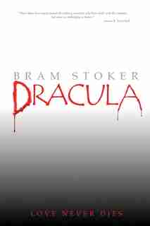 Dracula by Bram Stoker