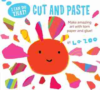 I Can Do That! Cut & Paste by La ZOO