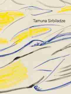 Tamuna Sirbiladze by Tamuna Sirbiladze
