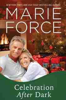 Celebration After Dark: Gansett Island Series, Book 14 by Marie Force
