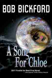 A Song for Chloe de Bob Bickford