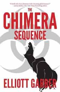 The Chimera Sequence by Elliott Garber