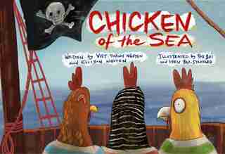 Chicken Of The Sea by Viet Thanh Nguyen