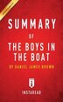 Summary of The Boys in the Boat: by Daniel James Brown  Includes Analysis
