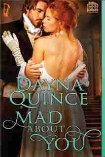 Mad About You by Dayna Quince