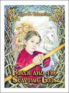 Borek and the Slavonic Gods by Igor Gorewicz