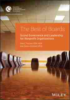 Best of Boards: Sound Governance and Leadership For Nonprofit Organizations by Marci S. Thomas