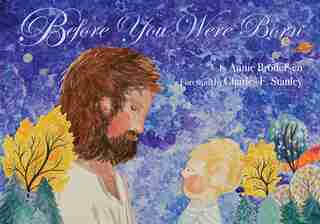 Before You Were Born by Annie Brodersen